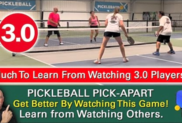 Pickleball! 3.0 Players Who Do Typical Things 3.0 Players Do. Learn by Watching Others.