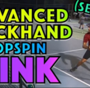 Offensive Backhand Dink With Topspin So You Can Earn Pop Ups &amp; Attack