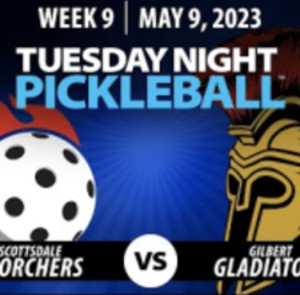 AZ PBL: Scottsdale Scorchers vs Gilbert Gladiators (Tue May 9, Season 1,...