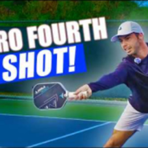 Ben Johns, World #1, PRO TIPS to Mastering the Fourth Shot in Pickleball!