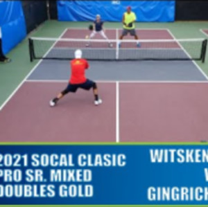 APP SoCal Classic Pickleball Open SR. Pro Mixed Doubles Gold: WITSKEN/BE...