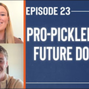 Balancing Professional Pickleball Medical School - MaryGoRound Podcast