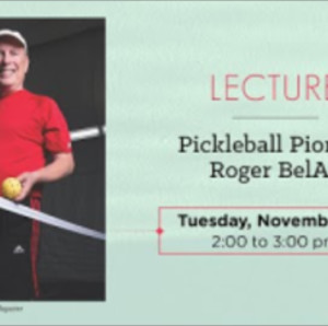 Pickleball Pioneer Roger BelAir