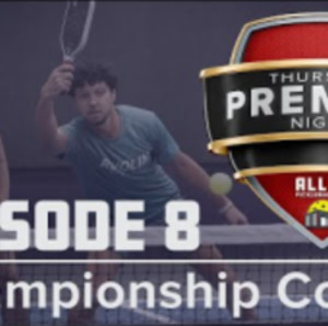 Thursday Premier Night - E8 CC Mixed - All In Pickleball Gym - Champions...