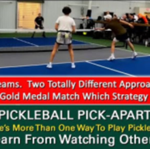 Pickleball! Which Style Of Play Wins Out In This 4.0 Gold Medal Match? L...