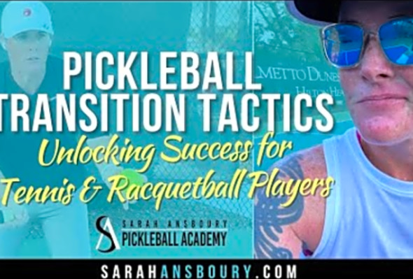 Pickleball Transition Tactics: Unlocking Success for Tennis &amp; Racquetball Players