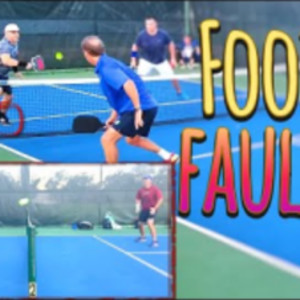 Kitchen View and Foot Faults Pickleball 4.5 Men&#039;s Doubles Featuring Seni...