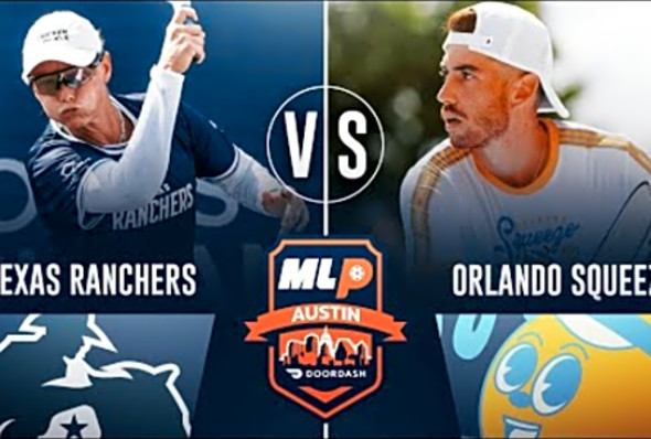 Texas Ranchers v Orlando Squeeze at MLP Austin presented by DoorDash