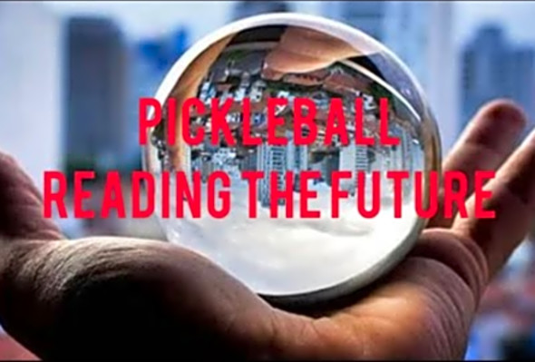 Kevins Pickleball Tips: Read the future when playing pickleball!