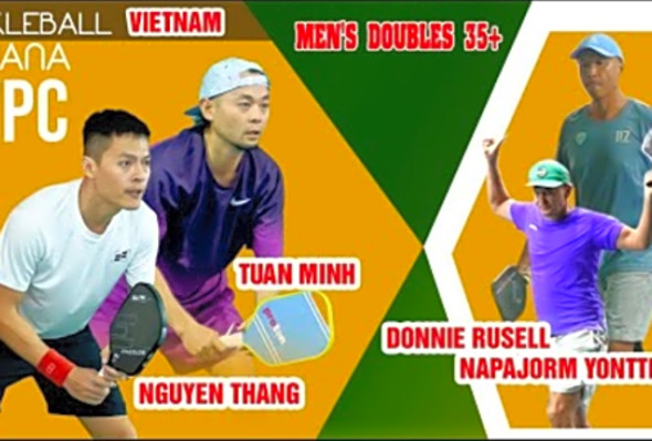 Epic Pickleball Match Vietnams Thng Nguyn &amp; Tun Minh vs Donnie Russell &amp; Napajorm Yonttrarark