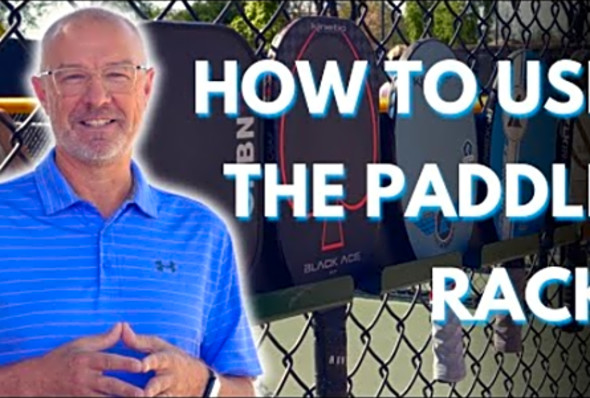 How to Use the Pickleball Paddle Rack