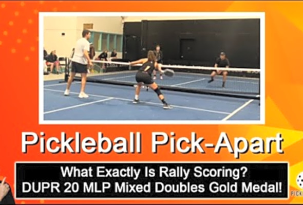 Pickleball! What Is Rally Scoring All About? Watch This MLP Game And Find Out!