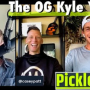 Kyle Yates is a pickleball guru - Ep #25