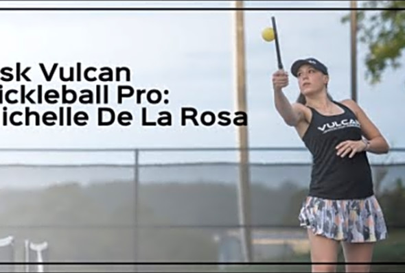 Ask the #TeamVulcan Pro: Michelle De La Rosa