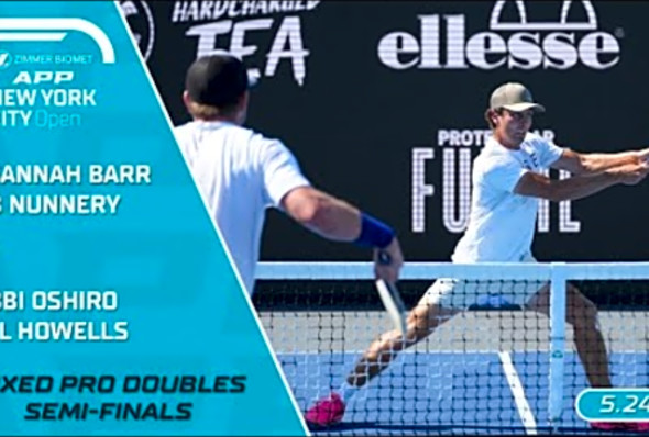 2024 Zimmer Biomet APP New York City Open I Barr/Nunnery vs. Oshiro/Howells - Mixed Doubles Semi