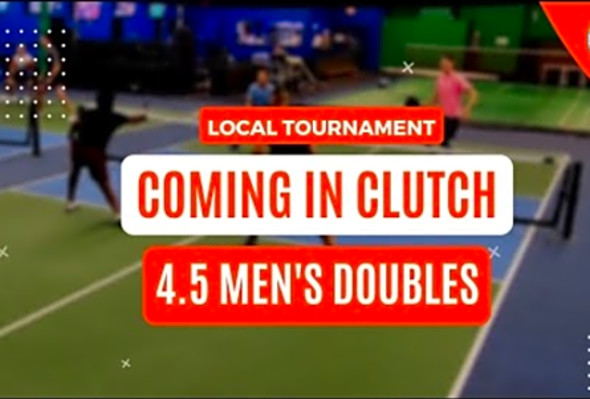 Intense 4.5 Men&#039;s Doubles Pickleball Match - Coming In Clutch