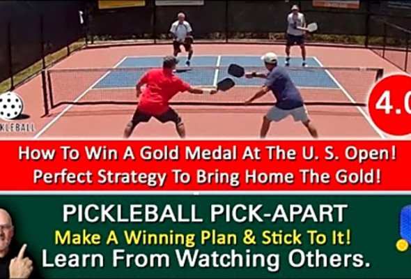 Pickleball Winning Strategy! How One Team Took Home Gold Medals. Learn By Watching Others!