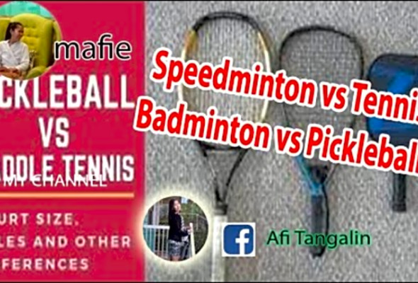 Sport naman tayo! Speedminton vs Tennis vs Badminton vs Pickleball