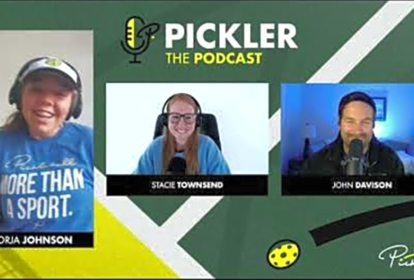 Pickler The Podcast - Episode #11 - Jorja Johnson Is Dreamin&#039; of Olympic Pickleball