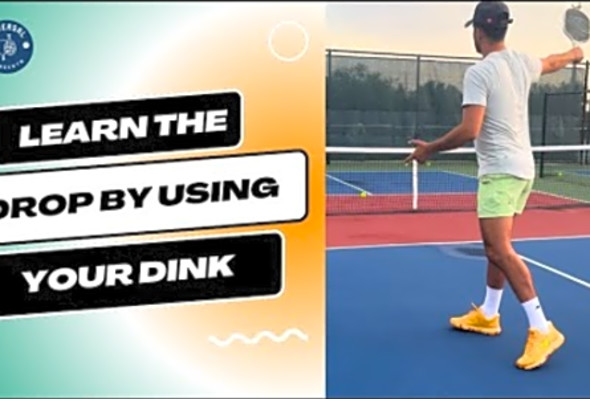 How To Learn The 3rd Shot Drop With Your Dink: Easiest Way To Learn!