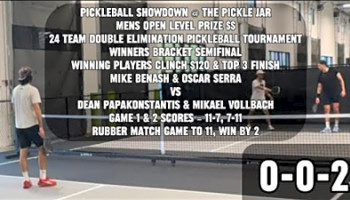 5.0-5.5 Pickleball Prize $$ Match Mike Benash / Oscar Serra Vs Dean Papakonstantis / Mikael Vollbach