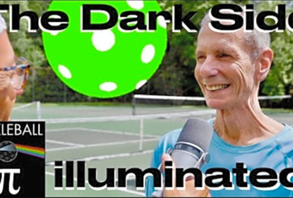 Episode 17 David&#039;s Dark Side of Pickleball The PICKLEBALL Pi Podcast Video