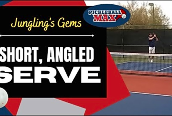 Pickleball Angle Serve - Jungling&#039;s Gems