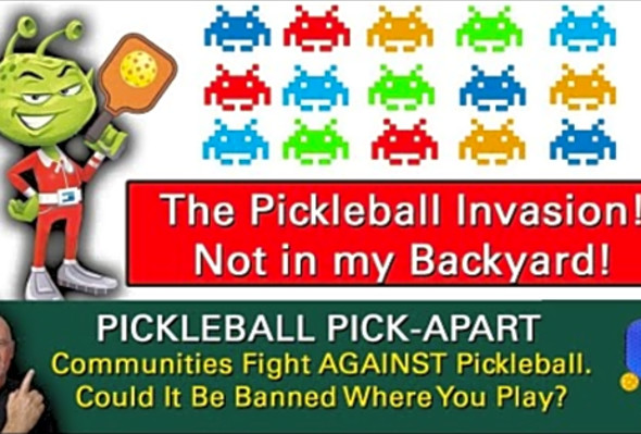 Pickleball! Battle Of The Paddle! Communities Divided Over Pickleball Courts.