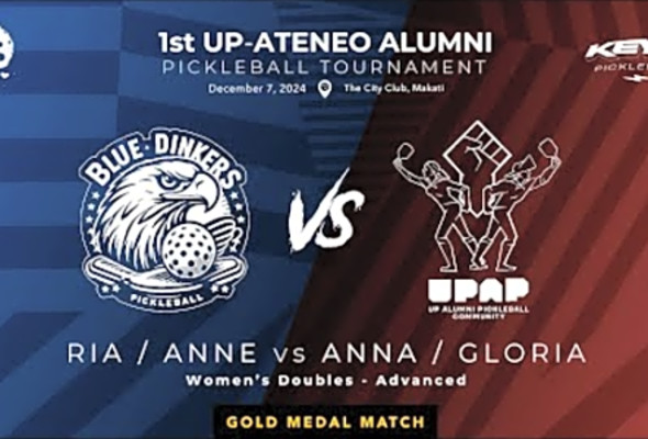 UP-Ateneo Alumni Pickleball Tournament - Women&#039;s Advanced Gold Medal match - Ria/Anne vs Anna/Gloria