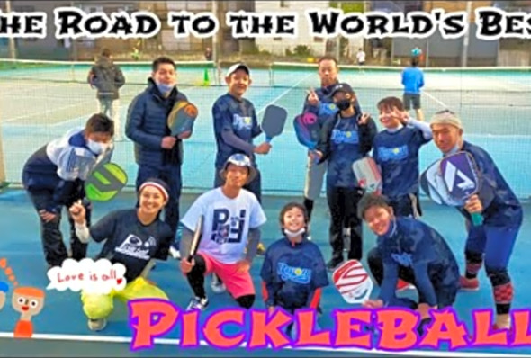 The Road to the World&#039;s Best Pickleball