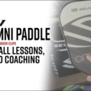 Is The Selkirk Omni Paddle Right For You? The Pickleball Today Show With...