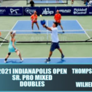 2021 INDIANAPOLIS PICKLEBALL OPEN SR. PRO MIXED DOUBLES: THOMPSON/WEINBA...