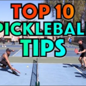 Top 10 Pickleball Tips For Players Of All Levels