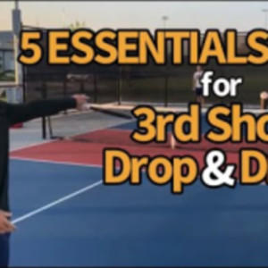 Master the 3rd Shot DROP and 3rd Shot DRIVE in Pickleball