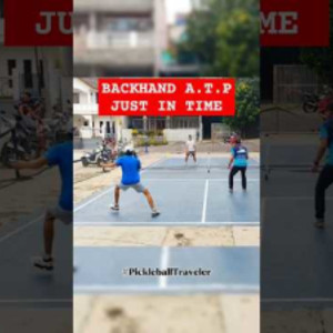 Just In Time Backhand A.T.P - A.T.P is my hobby #pickleball #shorts
