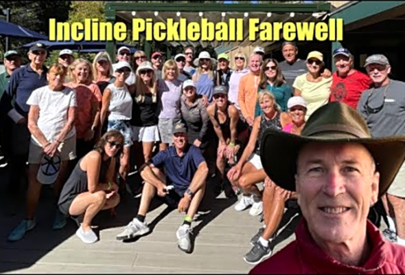 Incline Pickleball Farewell - thanks for the memories