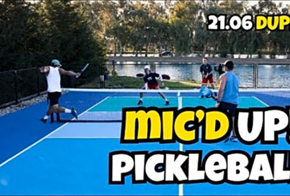 MIC&#039;D UP Pickleball! (21.06 DUPR) - Erne Wars - Ep. 6