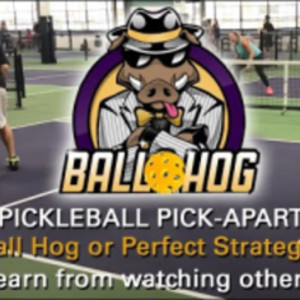 Pickleball Mixed Doubles Match! Ball Hog, or, Perfect Strategy?