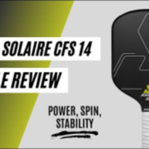 Joola Solaire CFS 14 Paddle Review by Pickleball Effect