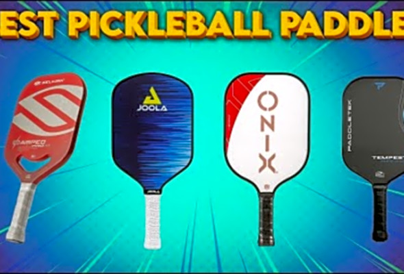 Top 10 Best Pickleball Paddles of 2025