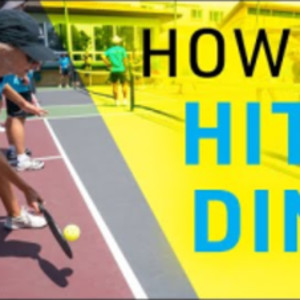 How to Hit a &quot;Dink&quot; Shot in Pickleball