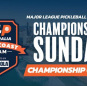MLP Australia: Gold Coast Pickleball Slam - Championship Sunday