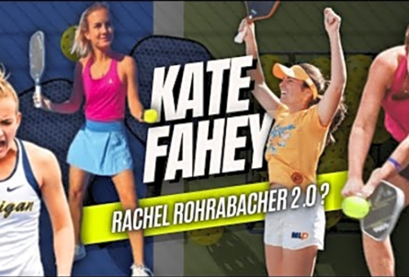 Is Pickleball Pro Kate Fahey The Next Rachel Rohrabacher ?