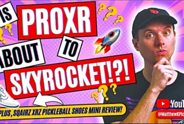 ProXR Overview &amp; Analysis - SQAIRZ XRZ Pickleball Shoes Mini Review - #ZaneNavratil #SignaturePaddle