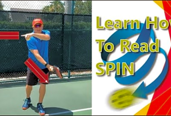 Learn how to read Spin - Pickleball Minute