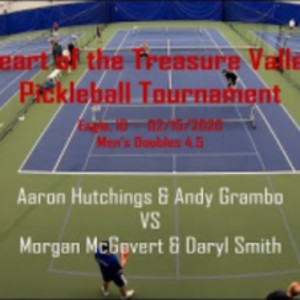 2020 Heart of the Treasure Valley Pickleball - 4.5 Men&#039;s Double - Hutchi...
