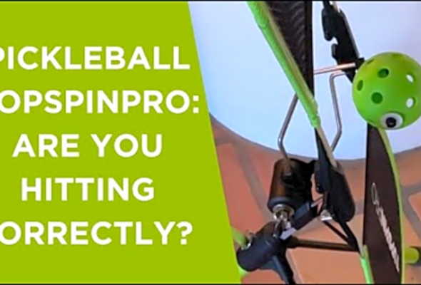 How To Hit The Pickleball TopspinPro Correctly