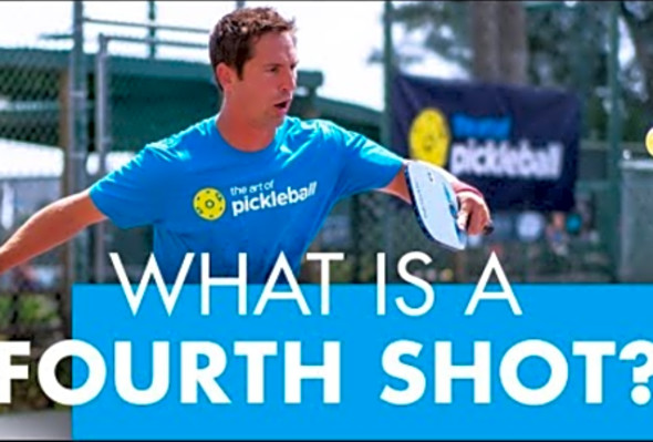 What is a 4th Shot in Pickleball?