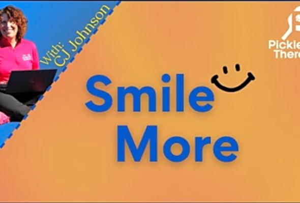 Does Smiling Improve your Pickleball Game? - Episode 236