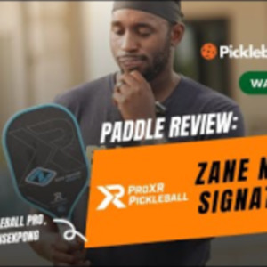 Review of the ProXR Zane Navratil Signature 14 Pickleball Paddle